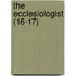 The Ecclesiologist (16-17)