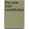 The New Irish Constitution by J. H 1876 Morgan