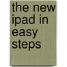 The New iPad in Easy Steps door Drew Provan