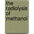 The Radiolysis of Methanol