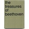 The Treasures of Beethoven by John Suchet