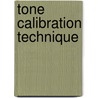 Tone Calibration Technique door United States Government
