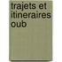Trajets Et Itineraires Oub