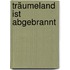 Träumeland Ist Abgebrannt