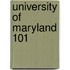 University Of Maryland 101