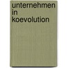 Unternehmen in Koevolution door Nana Karlstetter