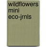 Wildflowers Mini Eco-jrnls door Jill Bliss