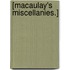 [Macaulay's Miscellanies.]