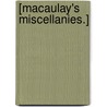 [Macaulay's Miscellanies.] door Thomas Babington Macaulay Macaulay