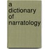 A Dictionary Of Narratology