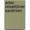 Adac Reiseführer Sardinien by Nana Claudia Aigner