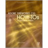 Adobe Fireworks Cs3 How-Tos door Jim Babbage