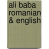Ali Baba Romanian & English door Enebor Attard