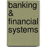 Banking & Financial Systems by Biz Kid$