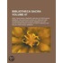 Bibliotheca Sacra Volume 47