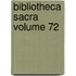 Bibliotheca Sacra Volume 72