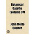 Botanical Gazette Volume 37