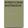 Britain's Best Architecture door Gary Takle