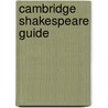 Cambridge Shakespeare Guide door Emma Smith