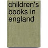 Children's Books In England by Frederick Joseph Harvey Darton