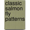 Classic Salmon Fly Patterns by Michael Radencich