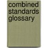 Combined Standards Glossary