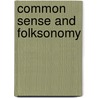 Common Sense and Folksonomy door Mohammad Nauman