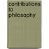 Contributions to Philosophy