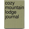 Cozy Mountain Lodge Journal by Group Publishing
