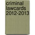 Criminal Lawcards 2012-2013