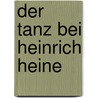 Der Tanz bei Heinrich Heine by Shim Ocksook