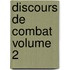 Discours de Combat Volume 2