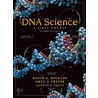 Dna Science: A First Course door Greg A. Freyer