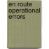 En Route Operational Errors