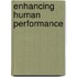 Enhancing Human Performance
