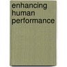 Enhancing Human Performance door Subcommittee National Research Council