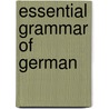 Essential Grammar of German door Monika Reißmann
