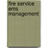 Fire Service Ems Management