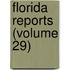 Florida Reports (Volume 29)