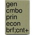 Gen Cmbo Prin Econ Brf;cnt+
