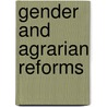 Gender And Agrarian Reforms door Susan Jacobs