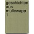 Geschichten aus Mullewapp 1