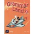 Grammar Land 1 Pupils' Book