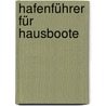 Hafenführer für Hausboote by Tremmel Robert