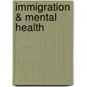 Immigration & Mental Health by Leo Sher