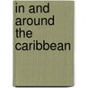 In And Around The Caribbean door Henry Toledano