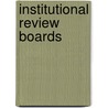 Institutional Review Boards by Eliesh O'Neil Lane