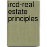 Ircd-Real Estate Principles door Miller