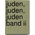 Juden, Juden, Juden Band Ii