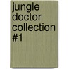 Jungle Doctor Collection #1 by Paul White